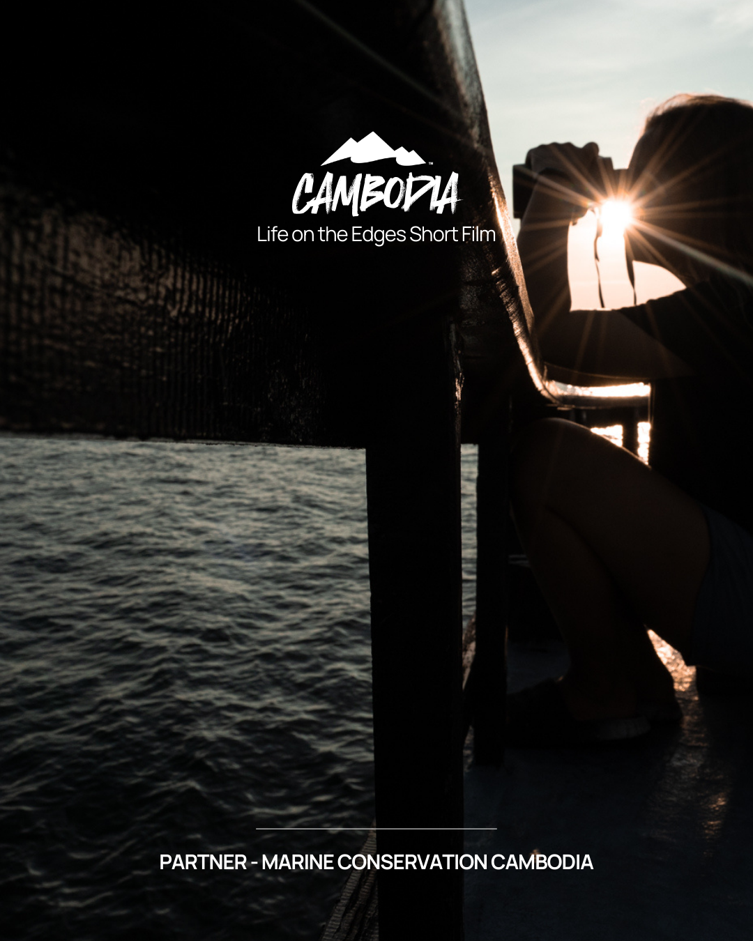 Cambodia - Life on the Edges Short Film - Partner: Marine Conservation Cambodia