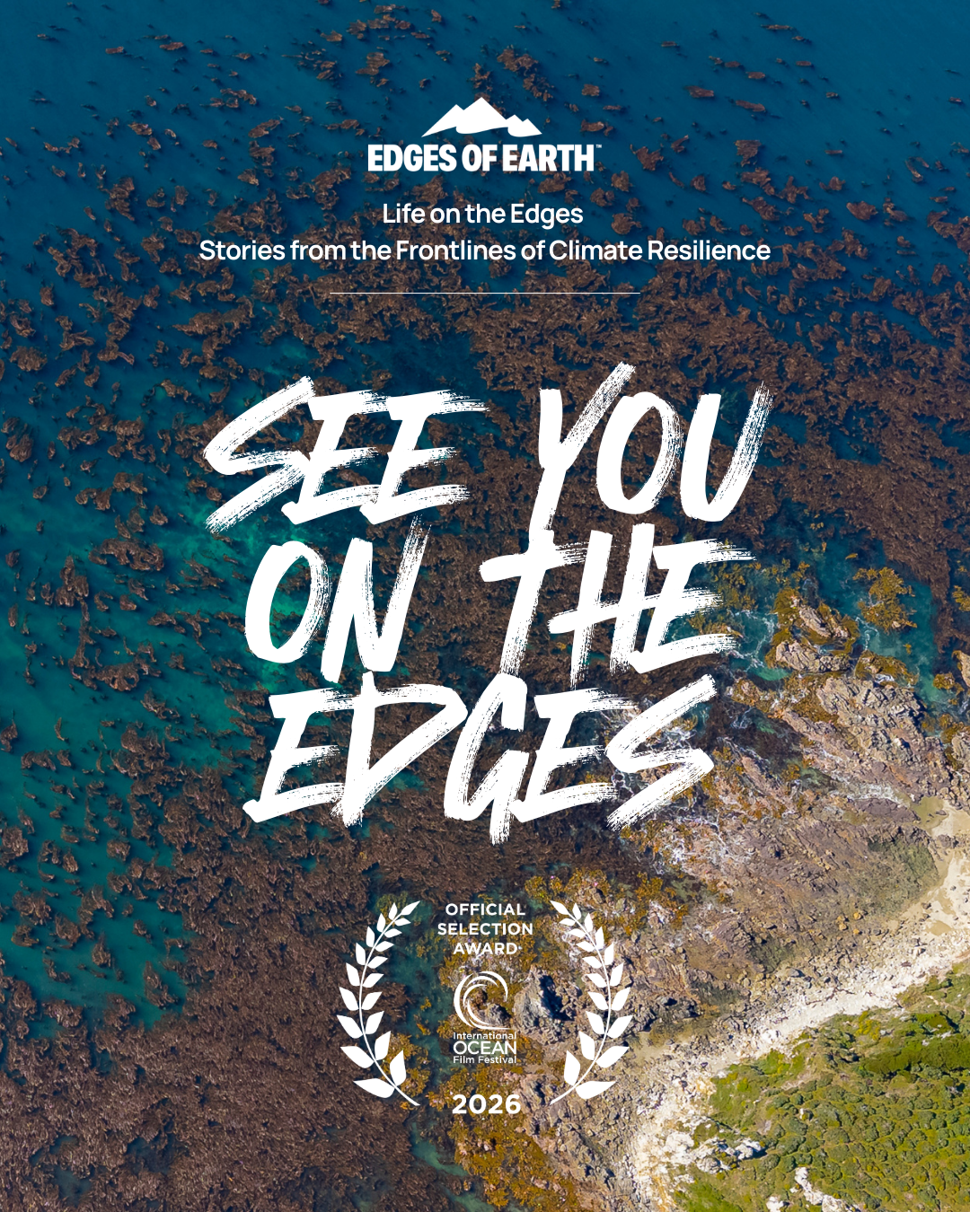 See You On The Edges - Official film poster showing aerial view of kelp forest and coastline